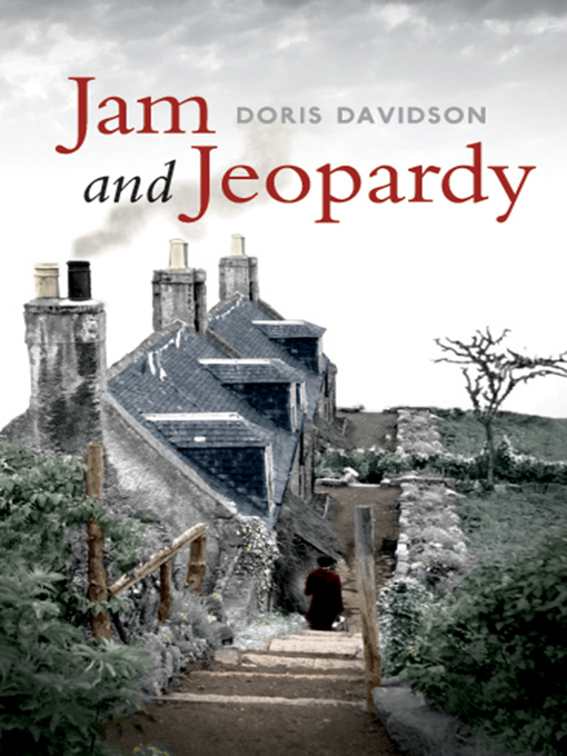 Title details for Jam and Jeopardy by Doris Davidson - Available